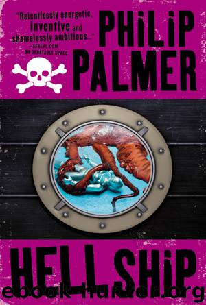 Hell Ship by Philip Palmer