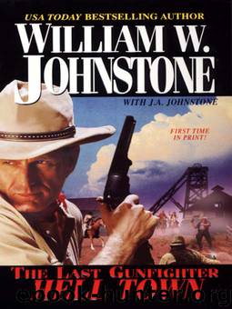 Hell Town by William W. Johnstone