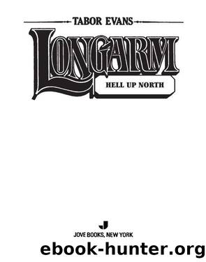 Hell Up North by Tabor Evans