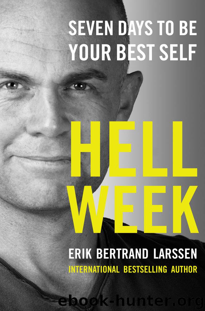 Hell Week by Erik Bertrand Larssen
