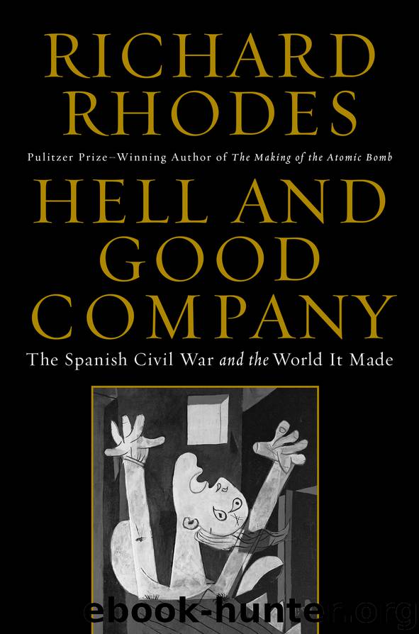 Hell and Good Company by Richard Rhodes