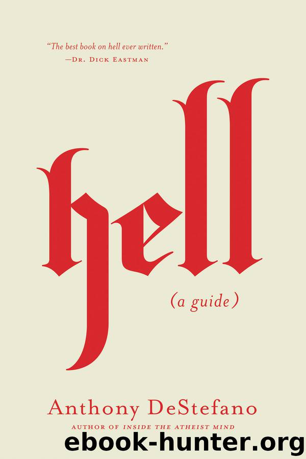 Hell by Anthony DeStefano