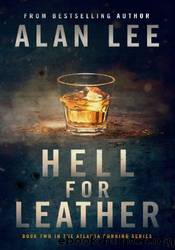 Hell for Leather by Alan Lee