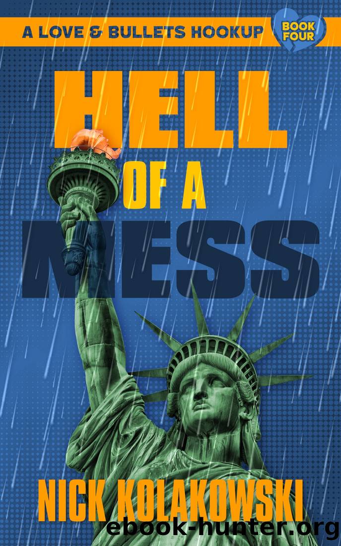 Hell of a Mess by Nick Kolakowski