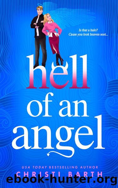 Hell of an Angel by Christi Barth