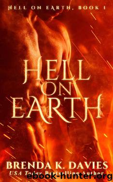 Hell on Earth (Hell on Earth, Book 1) (Hell on Earth Series) by Brenda K. Davies