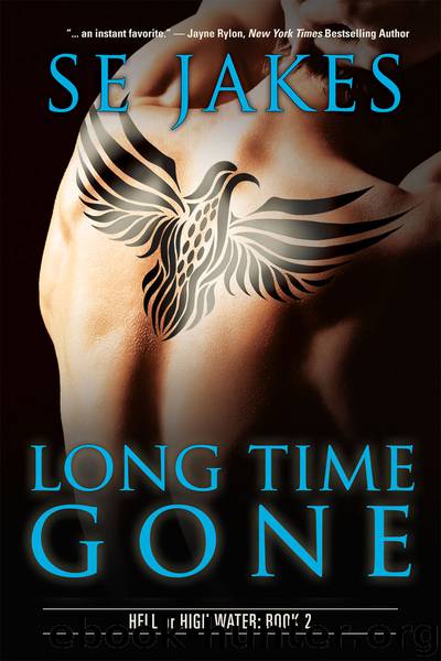 Hell or High Water 02 - Long Time Gone (MM) by SE Jakes