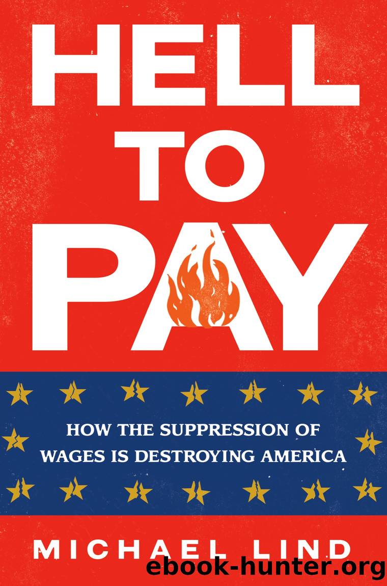 Hell to Pay by Michael Lind