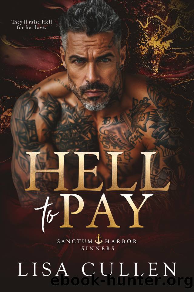 Hell to Pay: Sanctum Harbor Sinners by Lisa Cullen