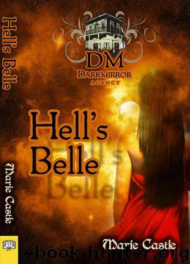 Hell's Belle by Castle Marie