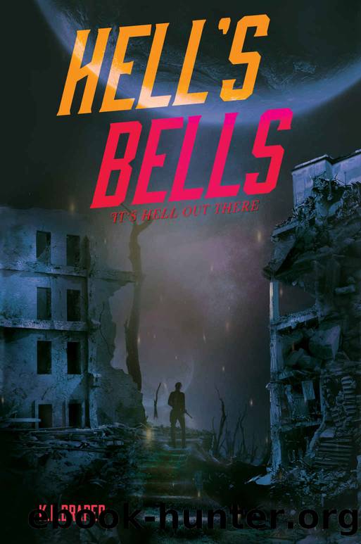 Hell's Bells by K.B Draper