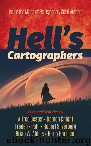 Hell's Cartographers by Aldiss Brian; Harrison Harry; Bester Alfred
