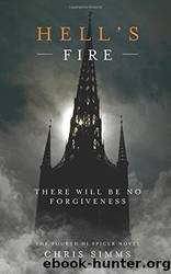 Hell's Fire_There Will Be No Forgiveness by Chris Simms