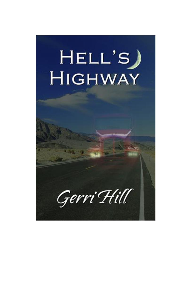 Hell's Highway by Gerri Hill