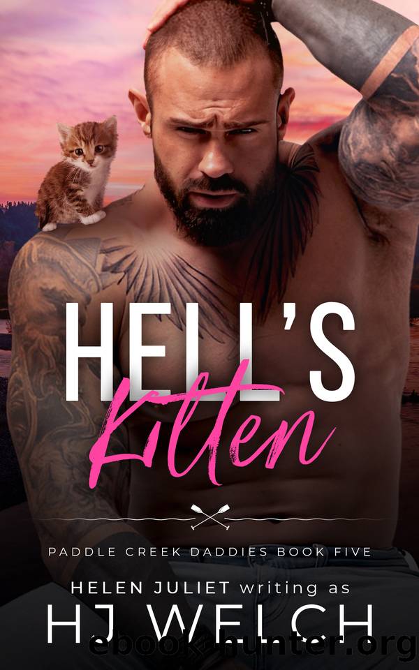 Hell's Kitten: An MM Daddy Romance (Paddle Creek Daddies Book 5) by HJ Welch & Helen Juliet