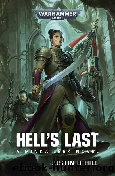 Hell's Last by Justin D Hill
