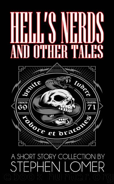Hell's Nerds and Other Tales by Stephen Lomer