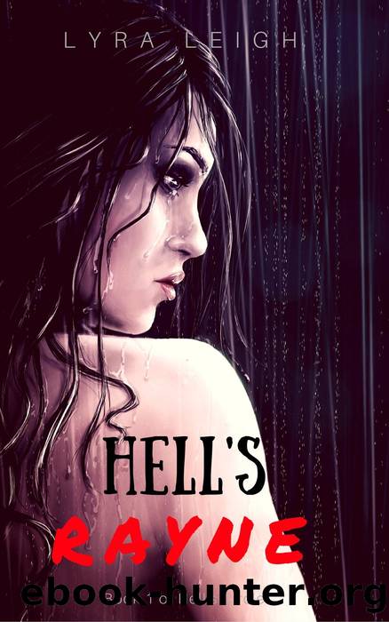 Hell's Rayne by Lyra Leigh