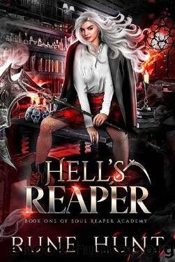 Hell's Reaper: A Reverse Harem Hellhound Shifter Romance (Soul Reaper Academy Book 1) by Rune Hunt
