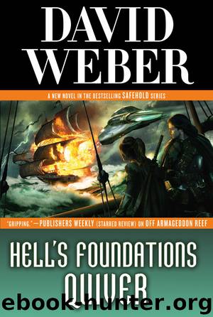 Hell’s Foundations Quiver by David Weber