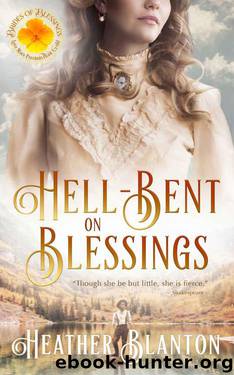 Hell-Bent On Blessings by Heather Blanton