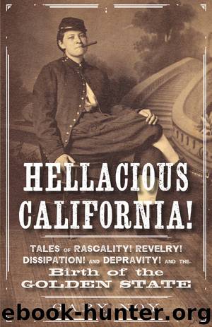 Hellacious California! by Gary Noy