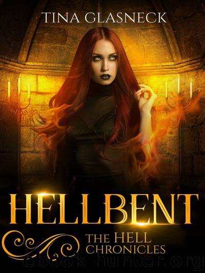 Hellbent by Tina Glasneck