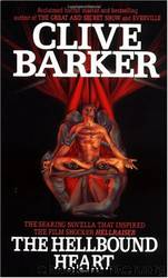 Hellbound Heart by Barker Clive