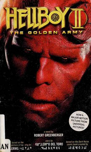 Hellboy II The Golden Army by Greenberger Robert