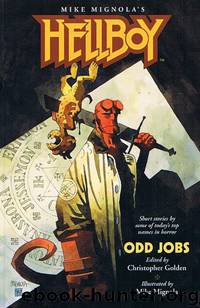 Hellboy: Odd Jobs by Christopher Golden & Mike Mignola