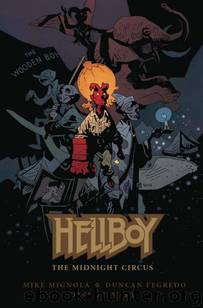 Hellboy: The Midnight Circus by Mike Mignola