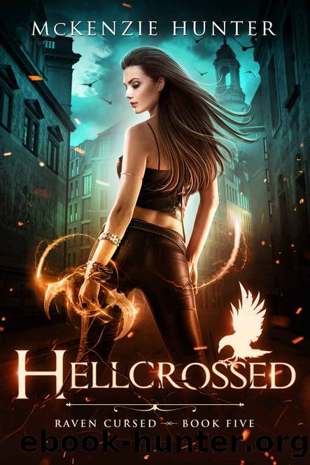 Hellcrossed: (Raven Cursed Book 5) by Hunter McKenzie