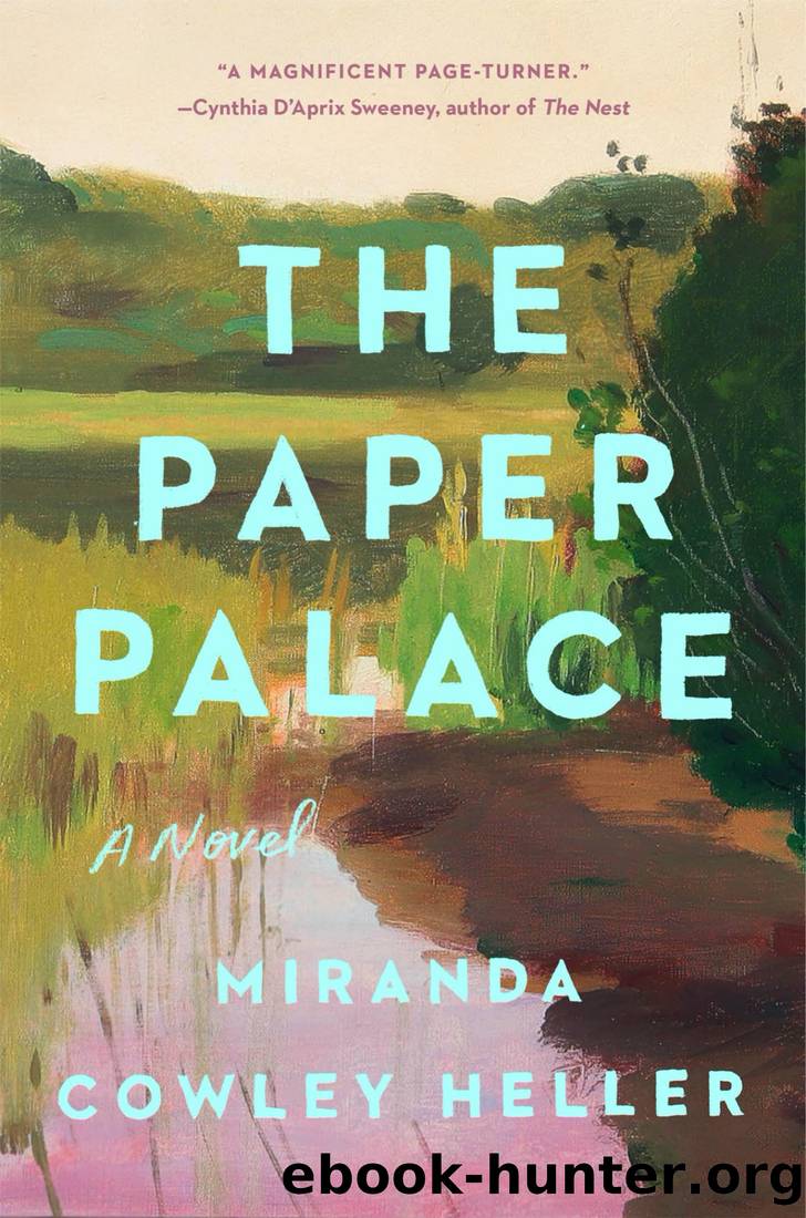 Heller, Miranda - The Paper Palace by Heller Miranda