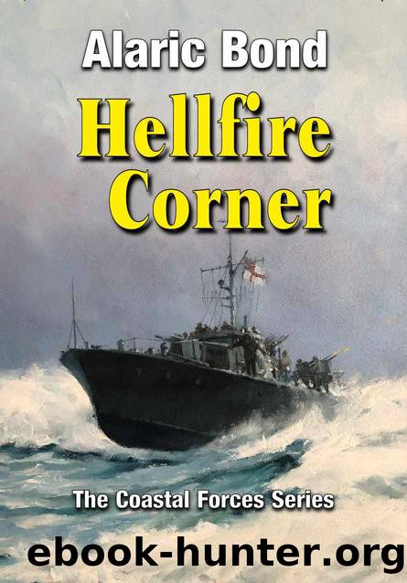 Hellfire Corner by Alaric Bond