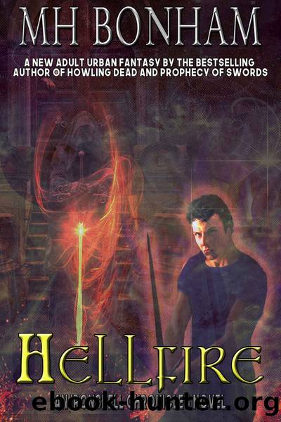 Hellfire by M. H. Bonham
