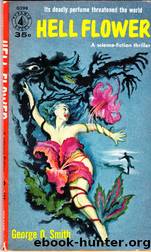Hellflower (1957) by George O. Smith