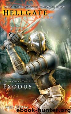 Hellgate London: Exodus by Mel Odom