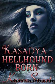 Hellhound Born (Kasadya #3) by Karen Swart