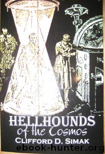 Hellhound of the Cosmos by Clifford D. Simak