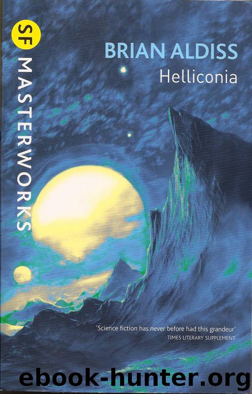 Helliconia Trilogy by Brian Aldiss