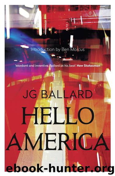 Hello America by J. G. Ballard