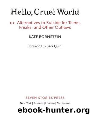 Hello Cruel World by Kate Bornstein