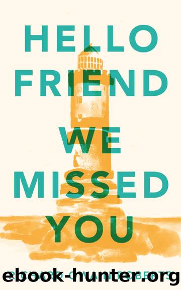 Hello Friend We Missed You by Richard Owain Roberts