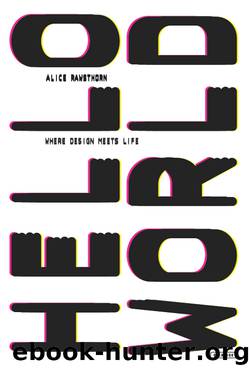 Hello World by Alice Rawsthorn