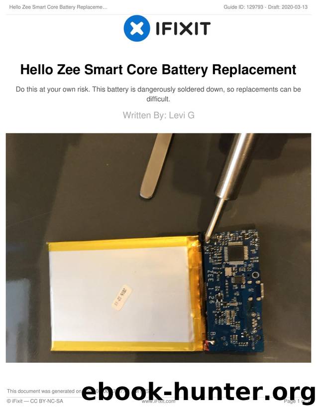 Hello Zee Smart Core Battery Replacement by Unknown
