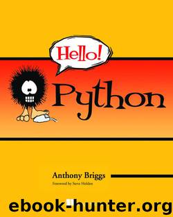 Hello! Python by Anthony Briggs