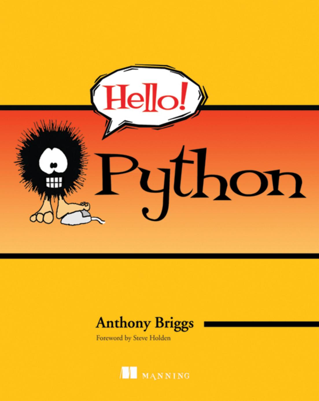 Hello! Python by Anthony S. Briggs