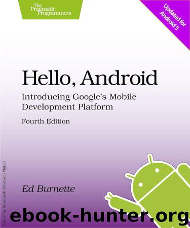 Hello, Android, P1.0 (Embach Mark) by Ed Burnette