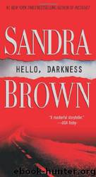 Hello, Darkness by Sandra Brown