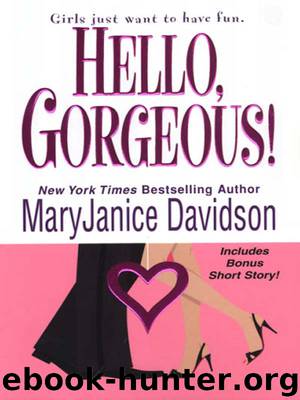 Hello, Gorgeous! by MaryJanice Davidson